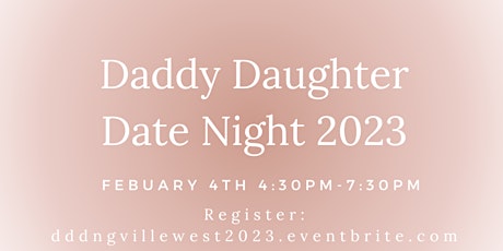 Daddy Daughter Date Night 2023- Gainesville West