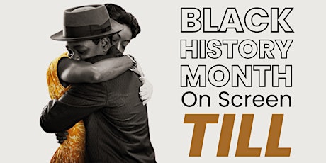 Primaire afbeelding van Black History Month on Screen: Till