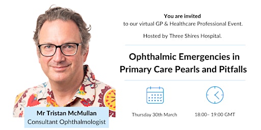 Ophthalmic Emergencies in Primary Care Pearls and Pitfalls - GP Event