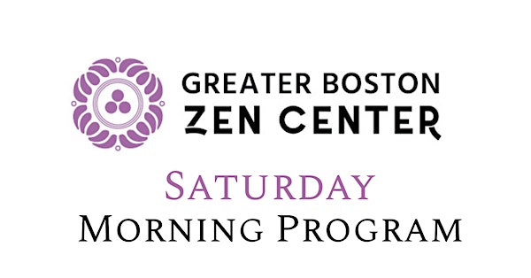 Zen Service - Saturday Morning Hybrid Practice