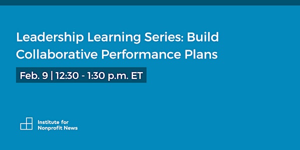 Leadership Learning Series: Build Collaborative Performance Plans