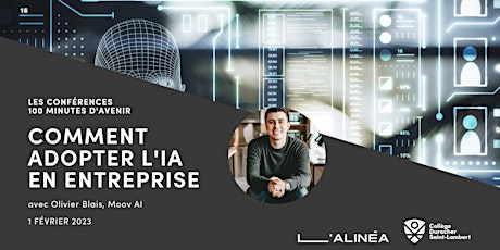 100 minutes avec Olivier Blais : Comment adopter l'IA en entreprise primary image