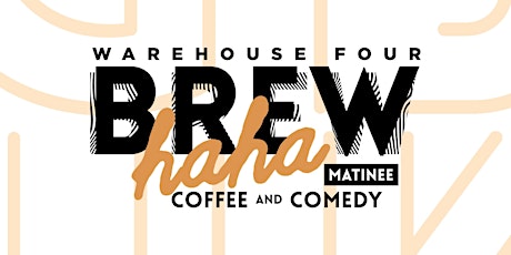 Brew Ha Ha: Coffee & Comedy primary image