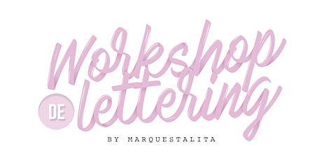 Imagem principal do evento Workshop de Lettering | MARQUESTALITA - Curitiba