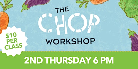 The Chop Workshop // Kids Cooking Class primary image