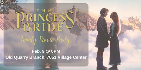 Family Movie Party - The Princess Bride
