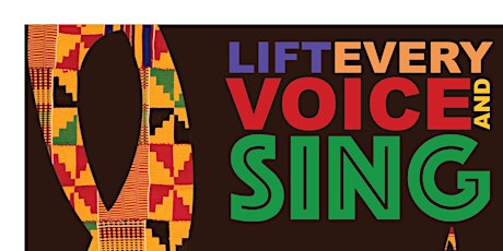 Lift Every Voice and Sing-A Musical Journey Through Black History