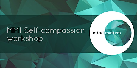 MMI - Self-compassion workshop - Wolverhampton primary image