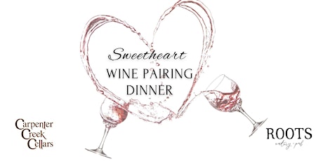 Sweetheart Wine Pairing Dinner