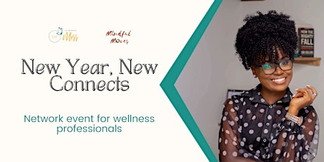New Year, New Connects: Mixer for wellness professionals