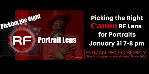 Picking the Right Canon RF Lens for Portraits- Free online class