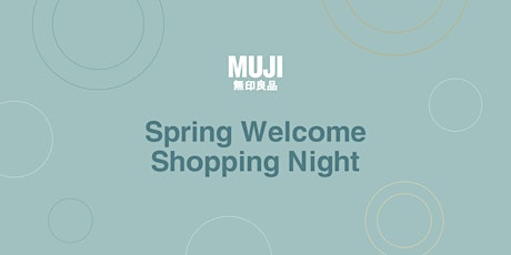 NYU Spring Welcome with MUJI