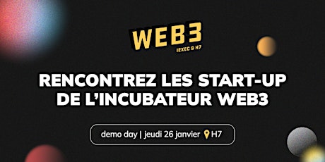 Image principale de Demo day : découvrez les solutions des start-up de l'incubateur WEB3