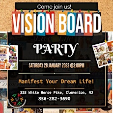 Dream It! See It! Be It! Vision Board Party!