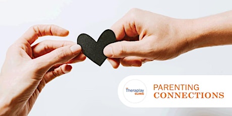 Theraplay Parenting Connections: Virtual Support Groups  for Parents