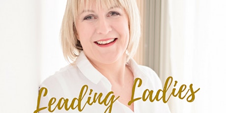 Leading Ladies Networking primary image