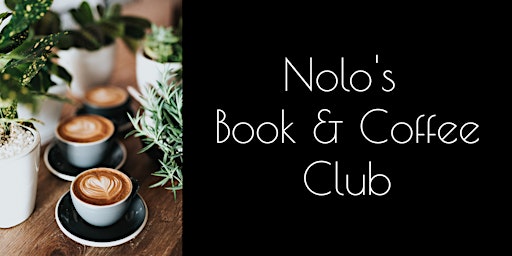 Nolo's Book & Coffee Club primary image