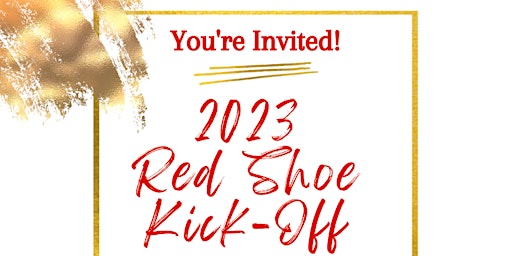2023 Red Shoe Kick-Off Event