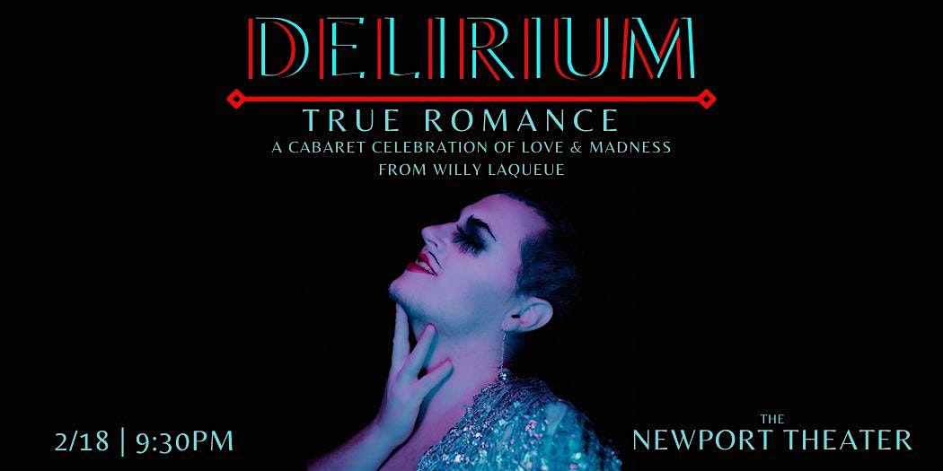 Delirium: True Romance