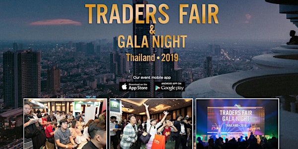 Traders Fair 2019 - Thailand (Financial Event)