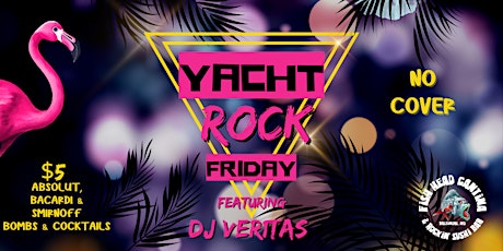 Yacht Rock Friday ft. DJ Ver1tas