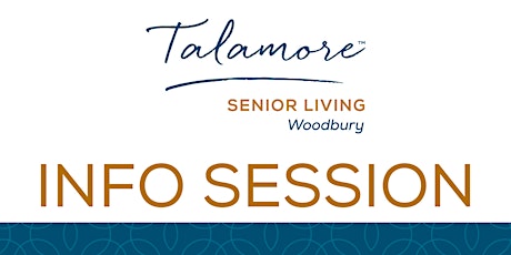 Talamore Woodbury - Informational Session 10AM