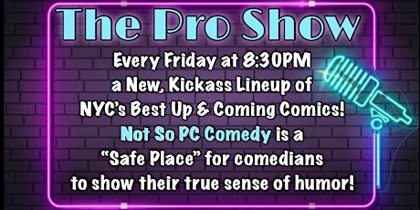 The Pro Show!