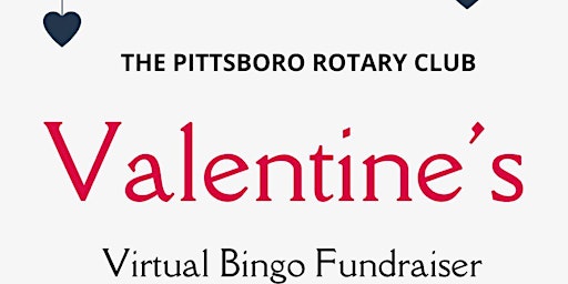 Pittsboro Rotary Valentine's Virtual Bingo Fundraiser