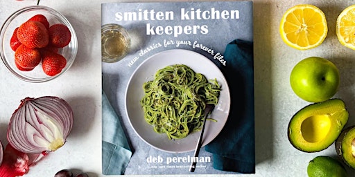Smitten Kitchen Keepers (March 28 @ 6 PM)