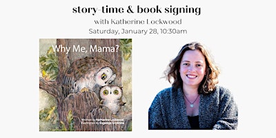 story-time & book signing  with Katherine Lockwood