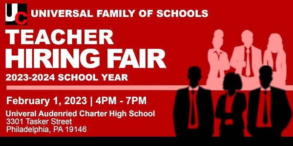 Teacher Hiring Fair: Universal Family of School