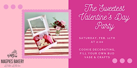 The Sweetest Valentine's Day Party