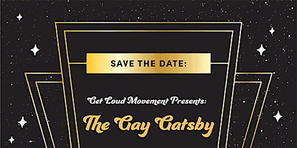 The Gay Gatsby Gala!