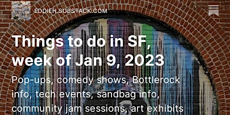 Eddie's List - San Francisco Event Calendar, Bay Area Events This Weekend,