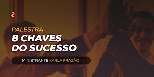 [BELEM/PA] 8 Chaves do sucesso 26/03