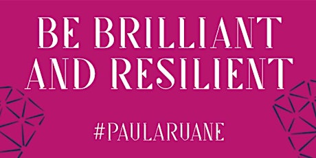 Be Brilliant and Resilient 1 primary image