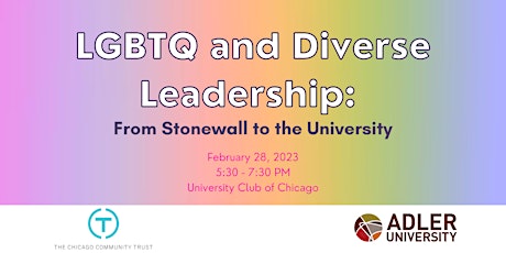 LGBTQ and Diverse Leadership: From Stonewall to the University