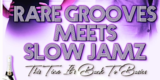 Rave Groove Meets Slow Jams