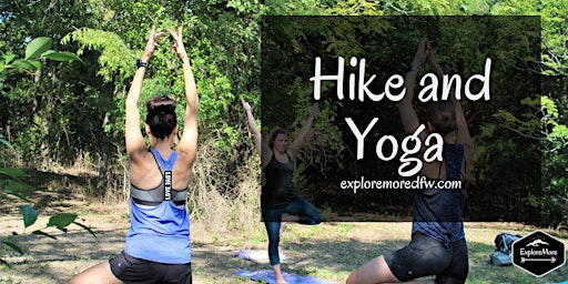 Hike and Yoga