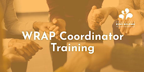 April  WRAP Coordinator Training (Statewide)