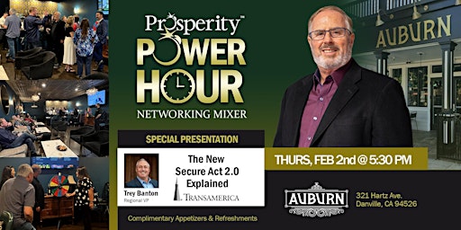 Prosperity Power Hour - Auburn Lounge - Danville, CA