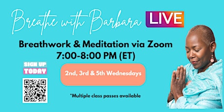 Meditation & Breathwork Practice - Breathe with Barbara