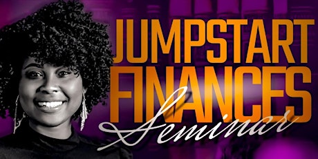 JumpStart Your Finances Seminar