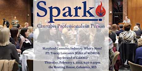 Maryland Cannabis Industry: What's Next? Spark Networking Night