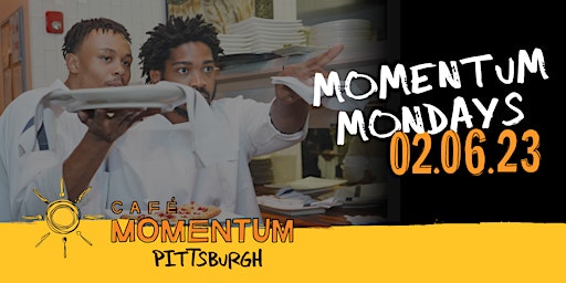 Momentum Monday Fundraiser 2/06