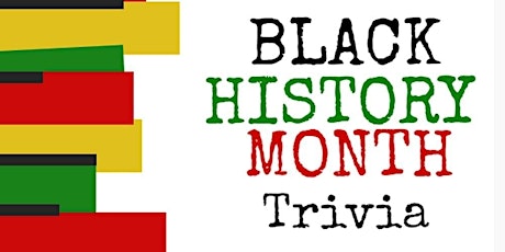 Black History Month Trivia