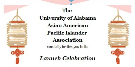 The UA AAPI Association Launch Celebration