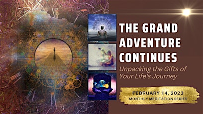 The Grand Adventure Continues: Unpacking the Gifts of Your Life's Journey