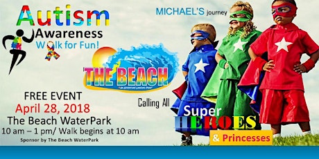 Autism Awareness Walk for Fun @ The Beach WaterPark! primary image