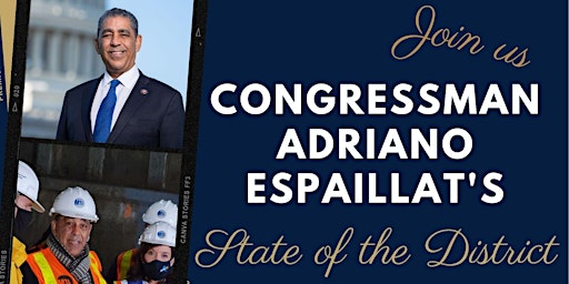 Congressmember Adriano Espaillat's  State of the District 2023